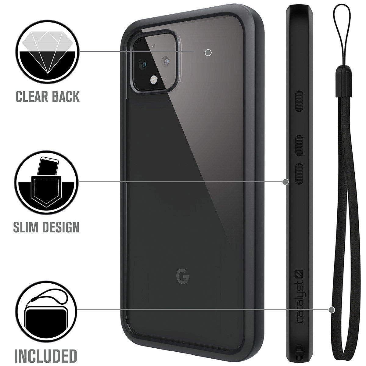 The Catalyst Case US Impact Protection Case for Google Pixel 4 is shown from back and side angles, featuring a clear back, slim profile, detachable black wrist strap, square camera cutout, and visible Google logo.